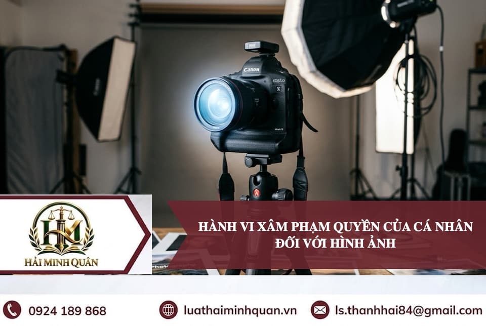 Hành Vi Xâm Phạm Quyền Cá Nhân Đối Với Hình Ảnh & Mức Bồi Thường
